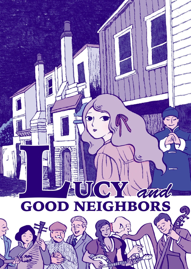 LUCY and GOOD NEIGHBORS