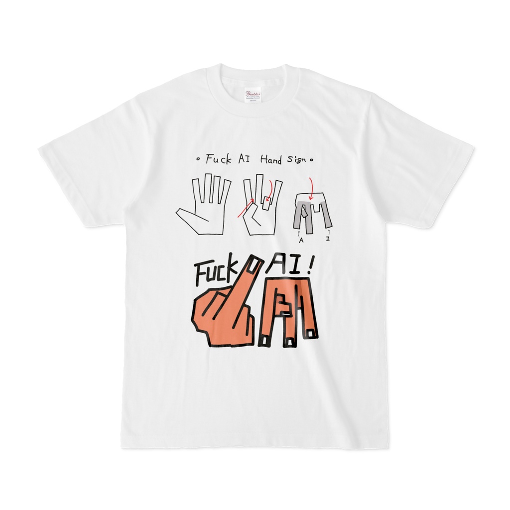 Fu〇k AI Hand Sign！　Tシャツ