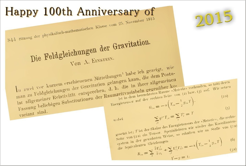 2015: 100th Anniversary of Einstein Gravity