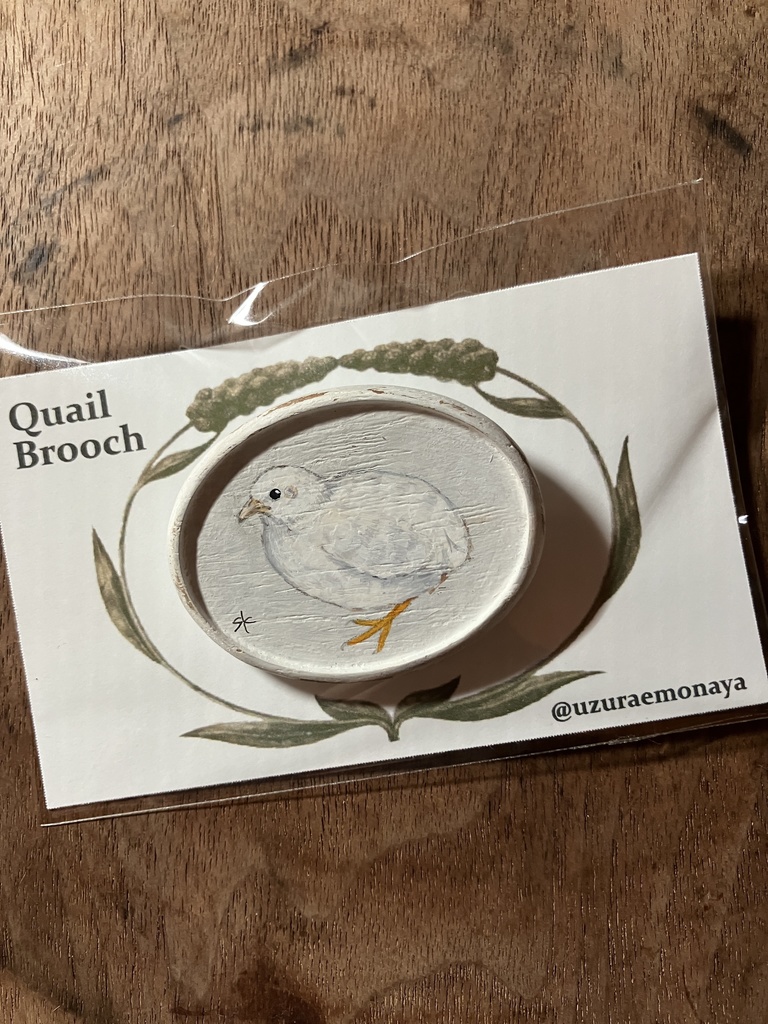 Quail Brooch-No.1／うづら絵原画ブローチ