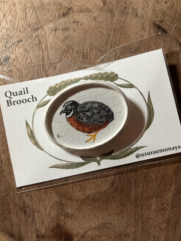 Quail Brooch-No.8/うづら絵原画ブローチ
