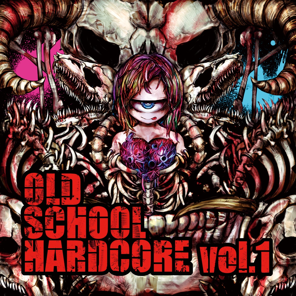 OLDSCHOOL HARDCORE vol.1