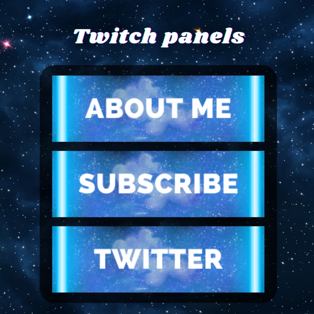 Twitchのパネル画像・Twitchバナー・Twitch Panels（galaxy  blue）