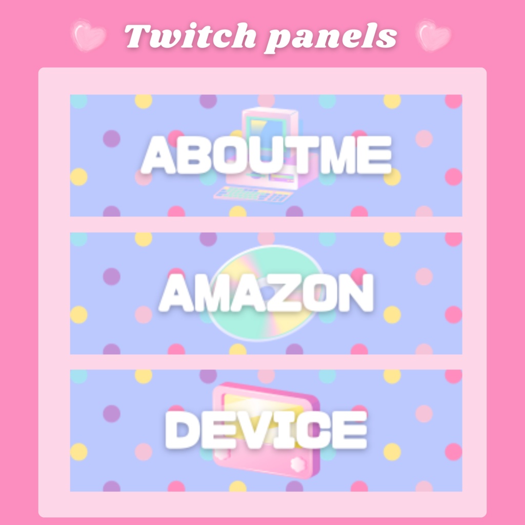Twitchパネル・バナー・Twitch Panels🍭【ドット】