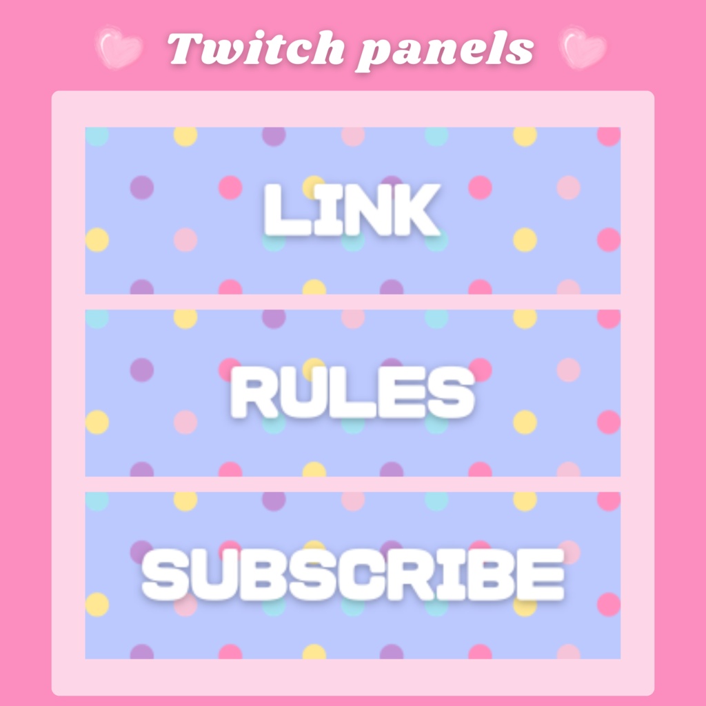 Twitchパネル・バナー・Twitch Panels🍭【ドットシンプル】