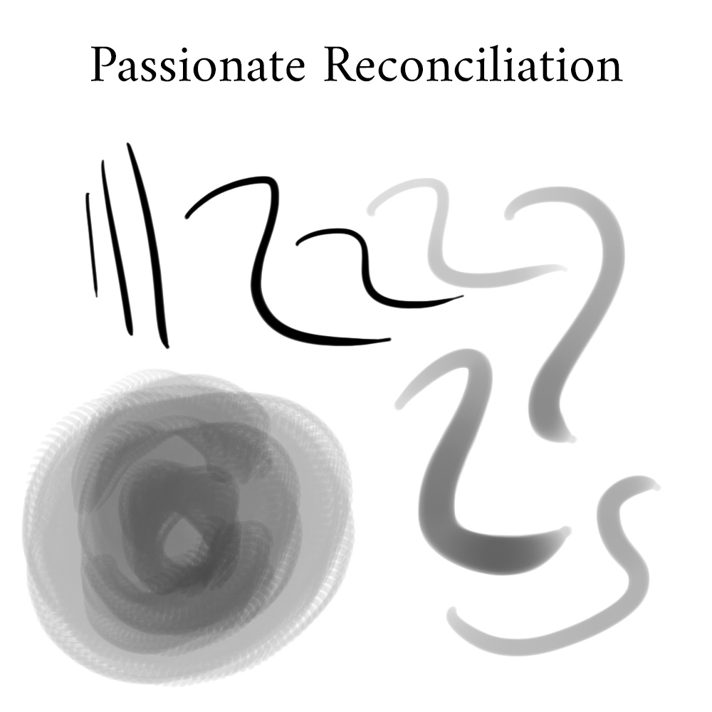 Passionate Reconciliation (Brush)