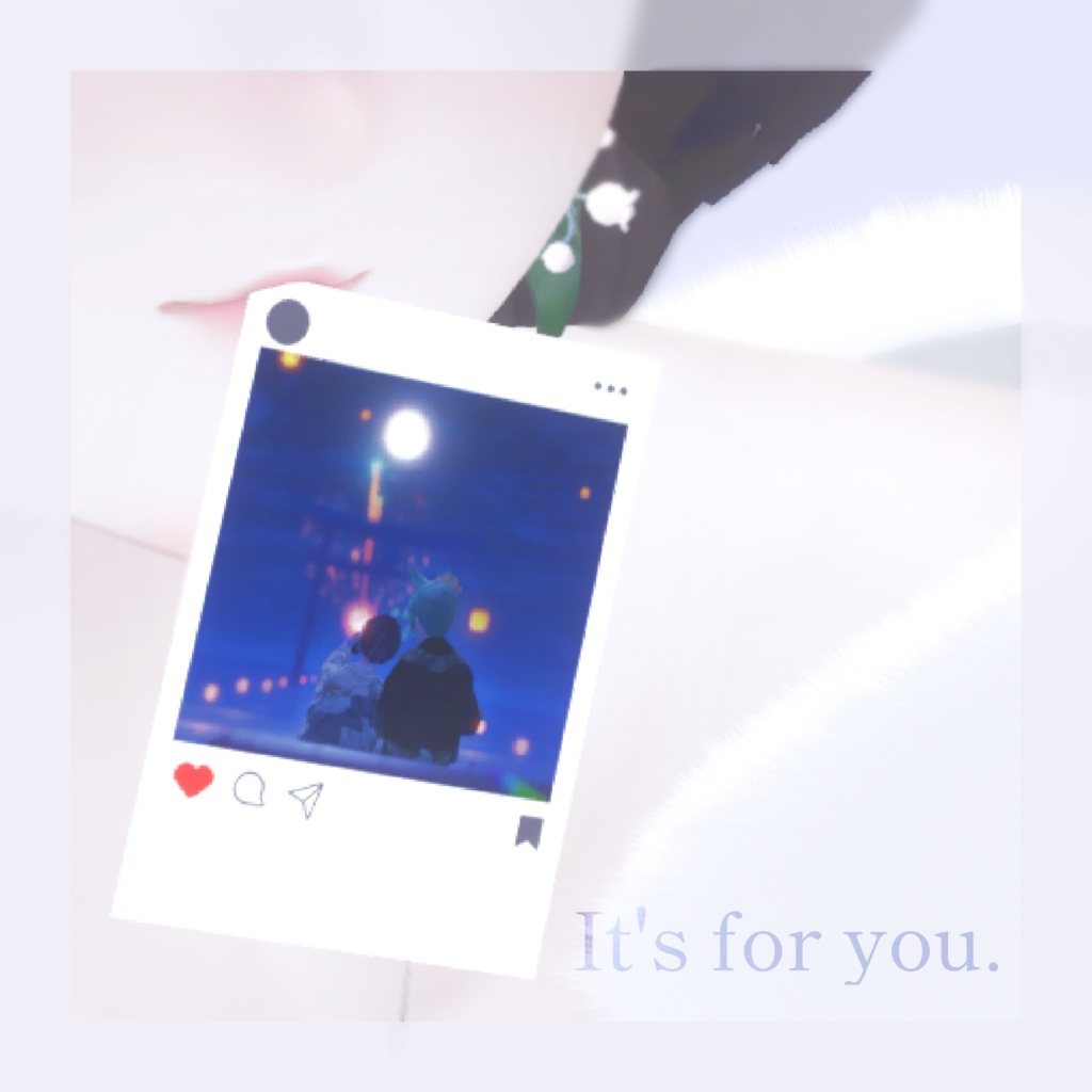 【無料/Free】It's for you.【期間限定】