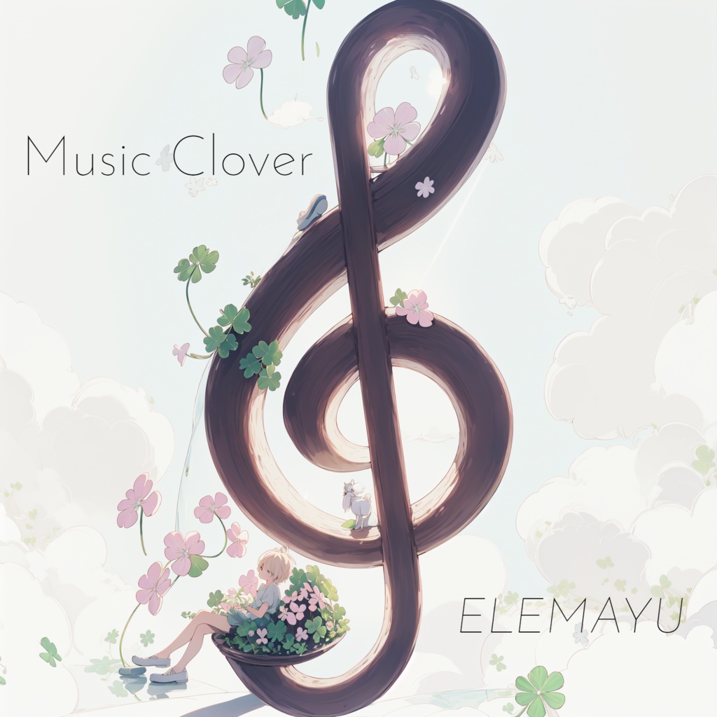 『Music Clover』- ELEMAYU