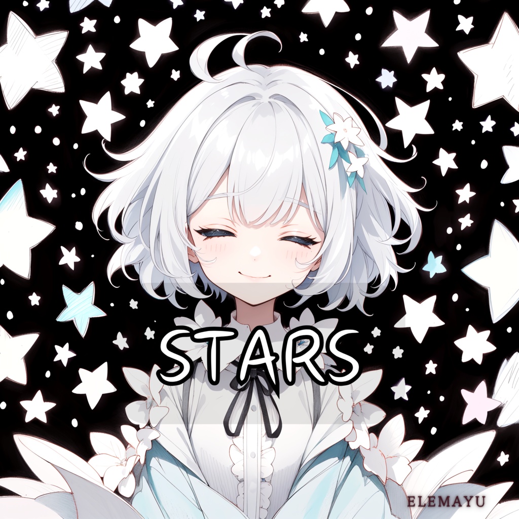 『STARS』 -  ELEMAYU
