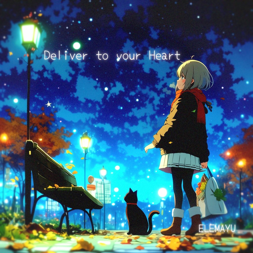 『Deliver to your Heart』 - ELEMAYU