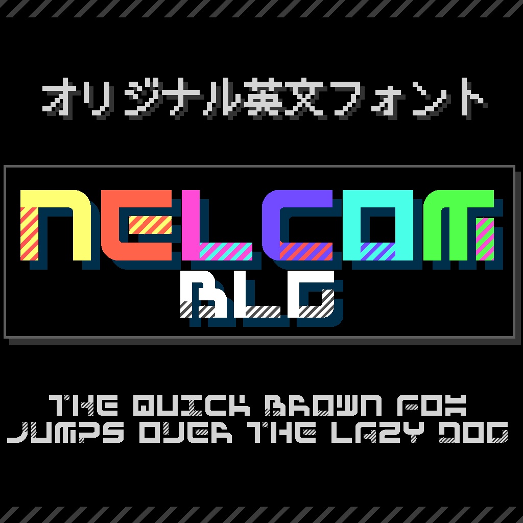 NELCOM-BLG | オリジナル英文フォント