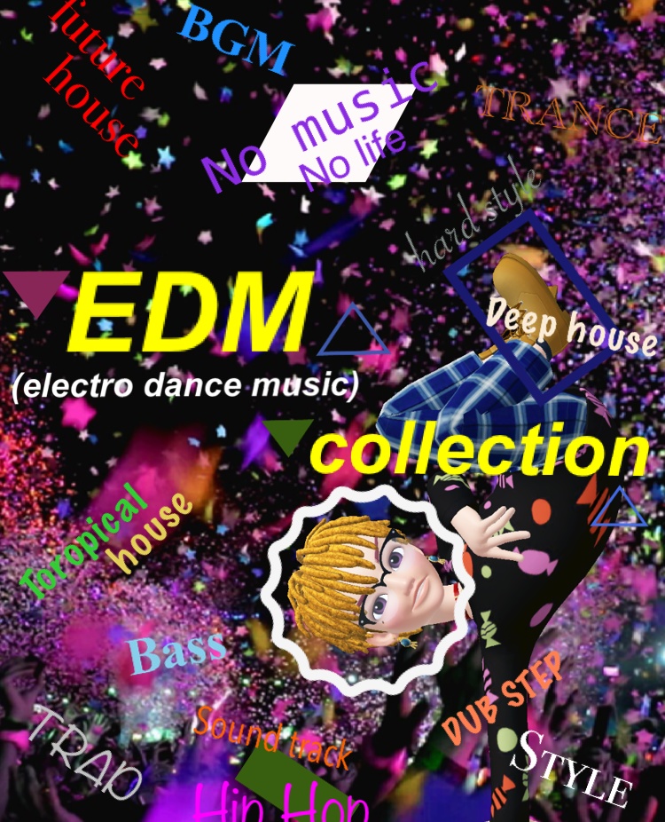 EDM Collection
