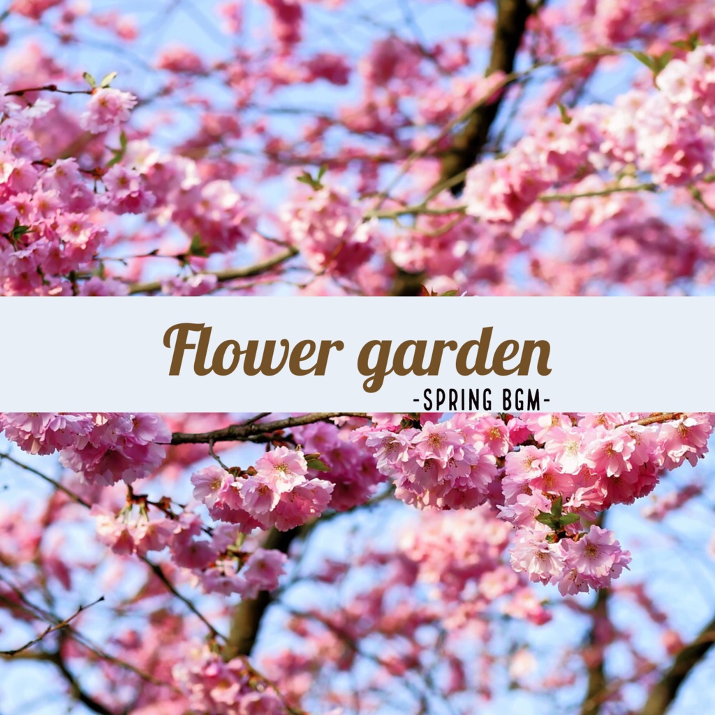 Flower garden -spring BGM-