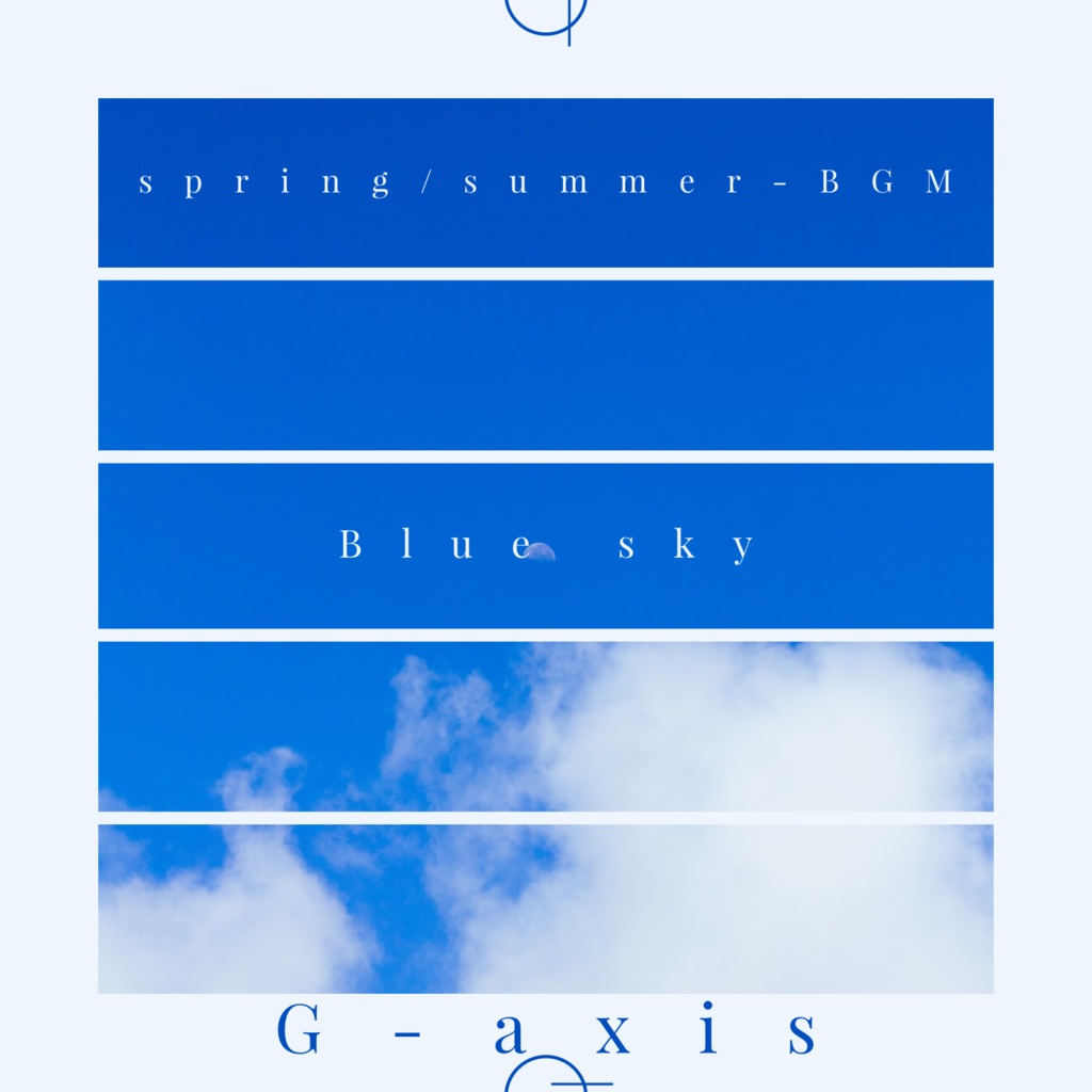 Blue sky -Spring / Summer BGM- 