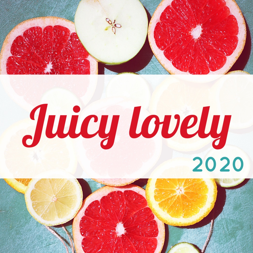 Juicy lovely