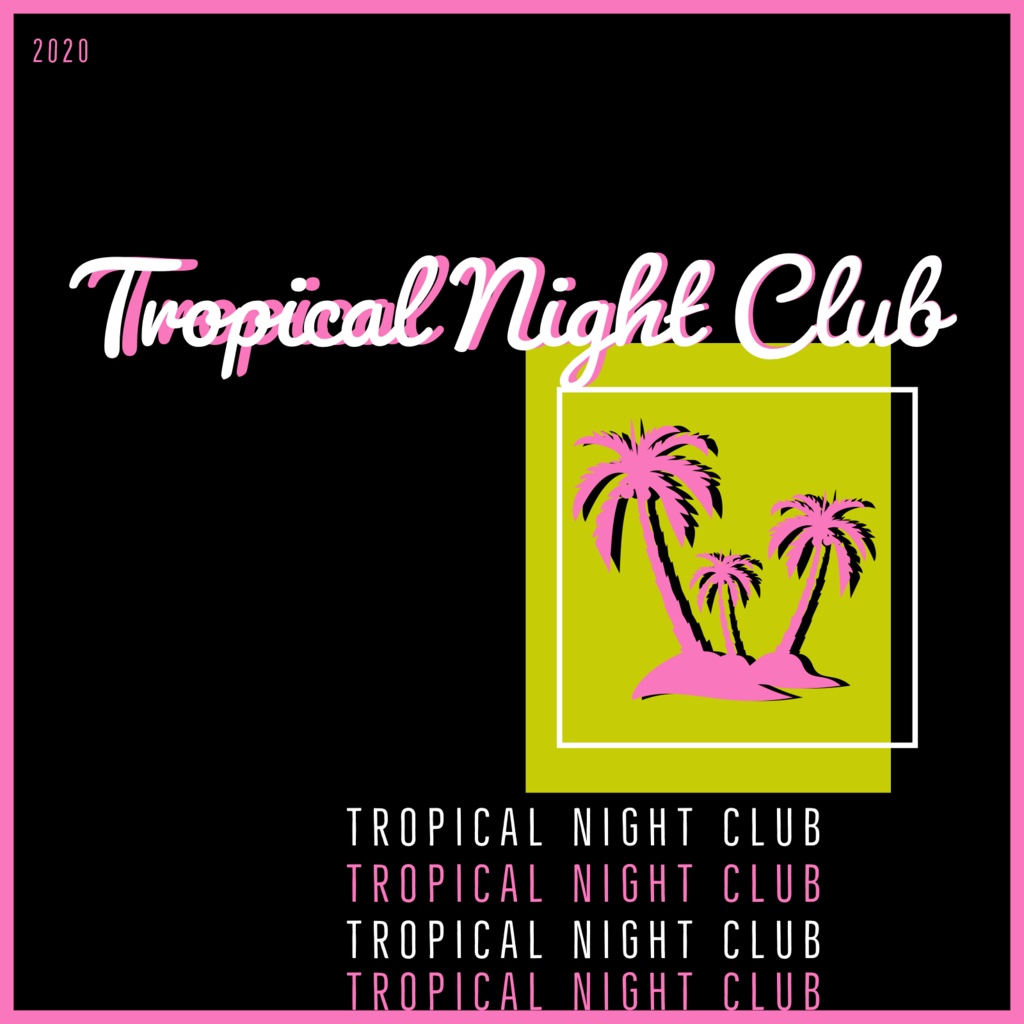 Tropical Night Club