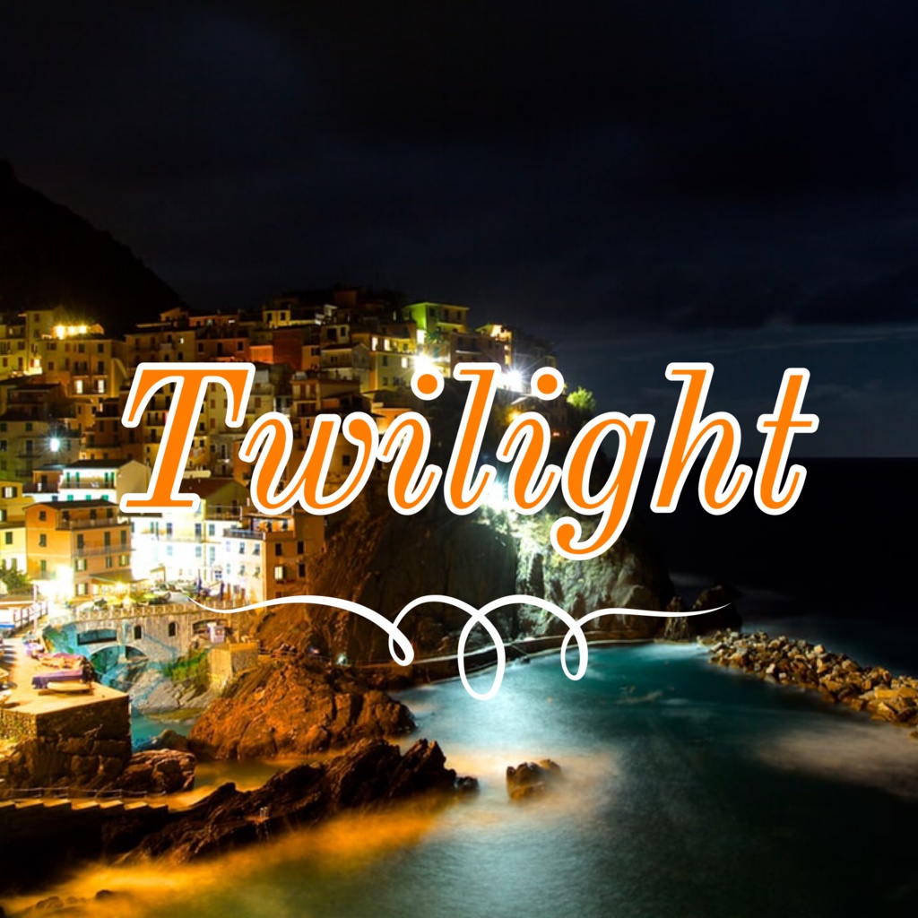 Twilight