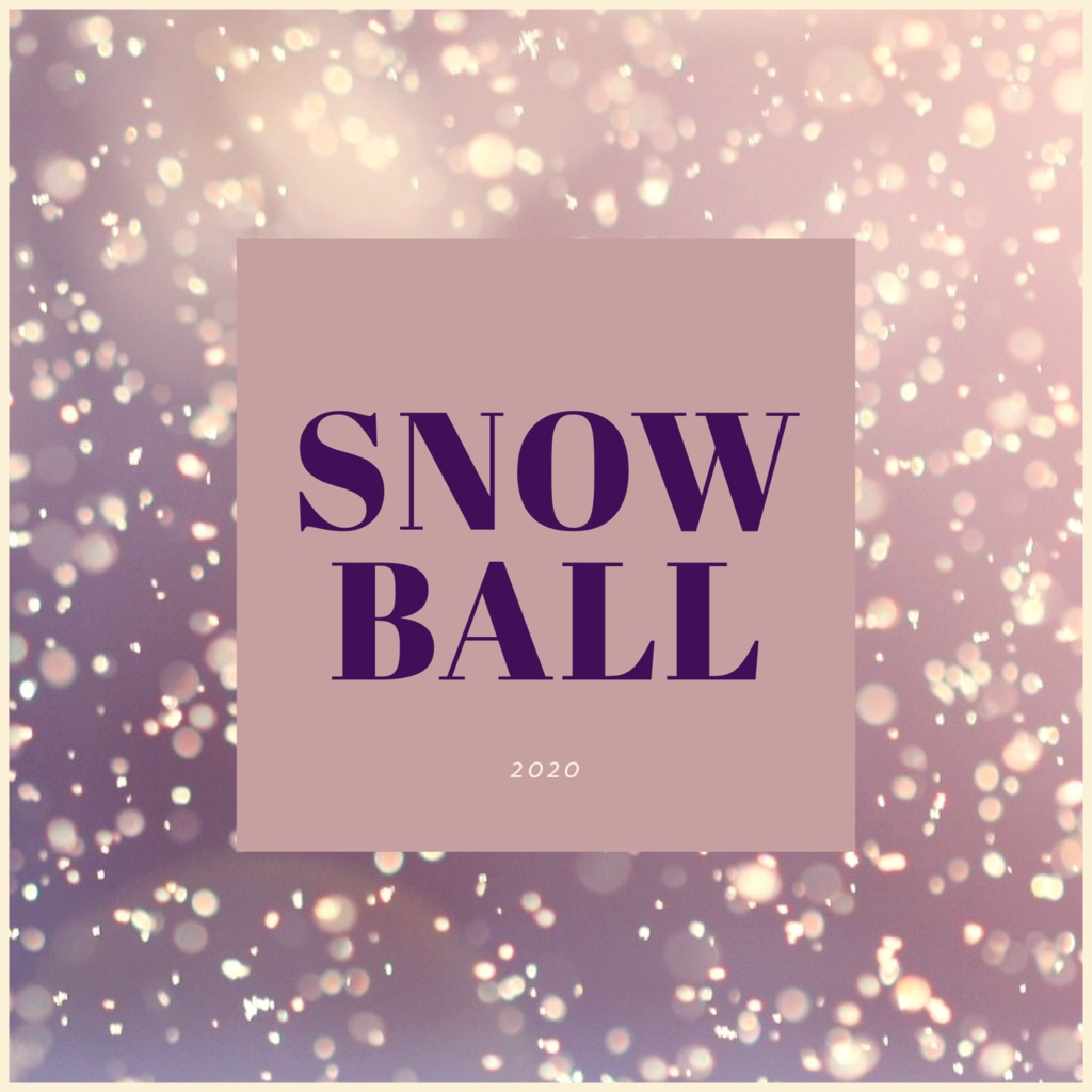 SNOW BALL