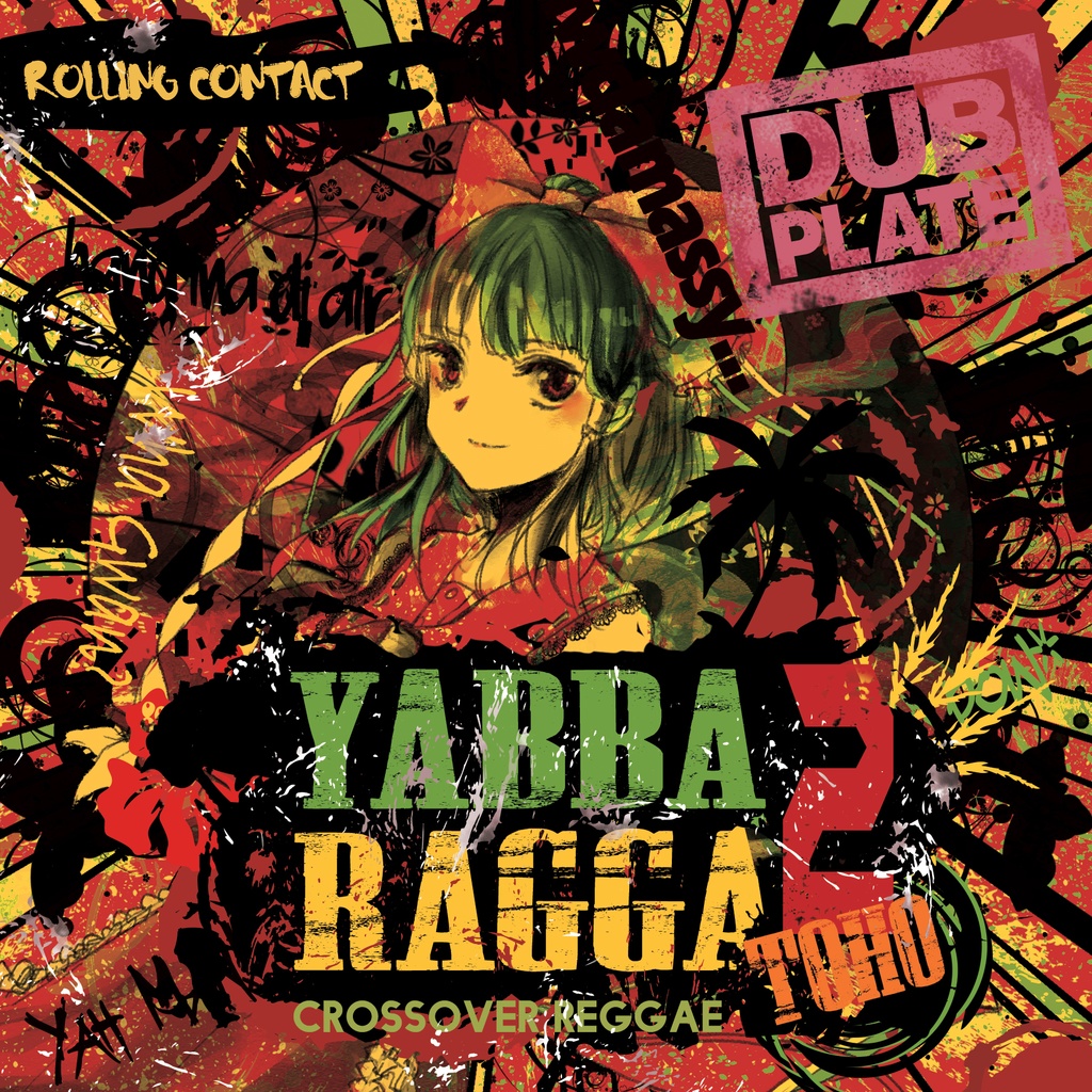 Rolling Contact - Yabba Ragga Toho 2