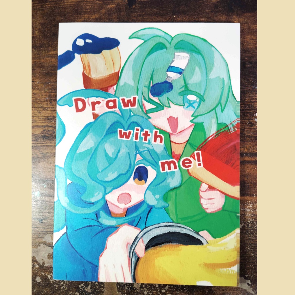 Draw with me！（アナログイラスト集）