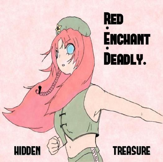 R.E.D.（Red Enchant Deadly）