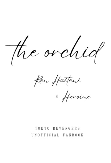 the orchid