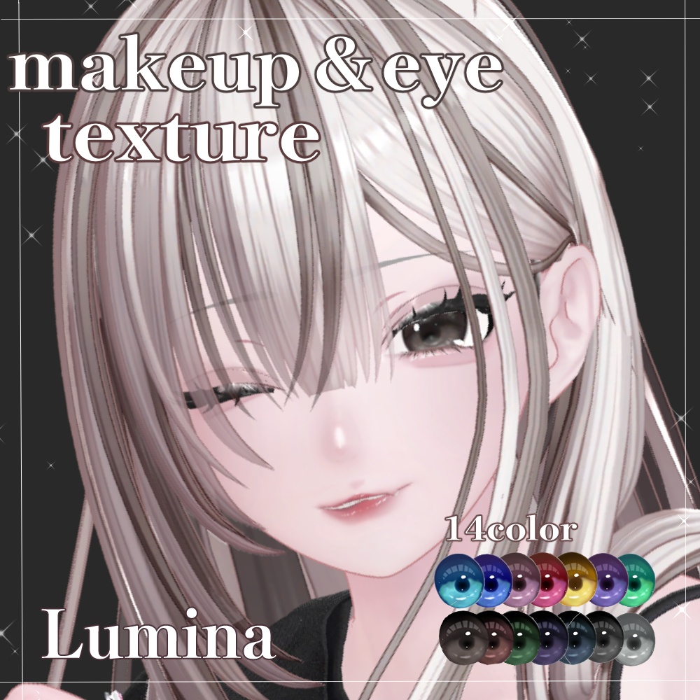 【Lumina】makeup&Eye texture