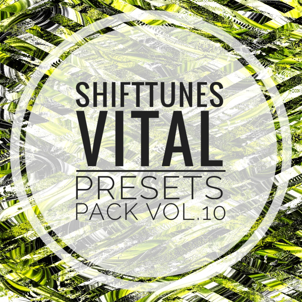 SHIFTTUNES VitalPresetsPack vol.10