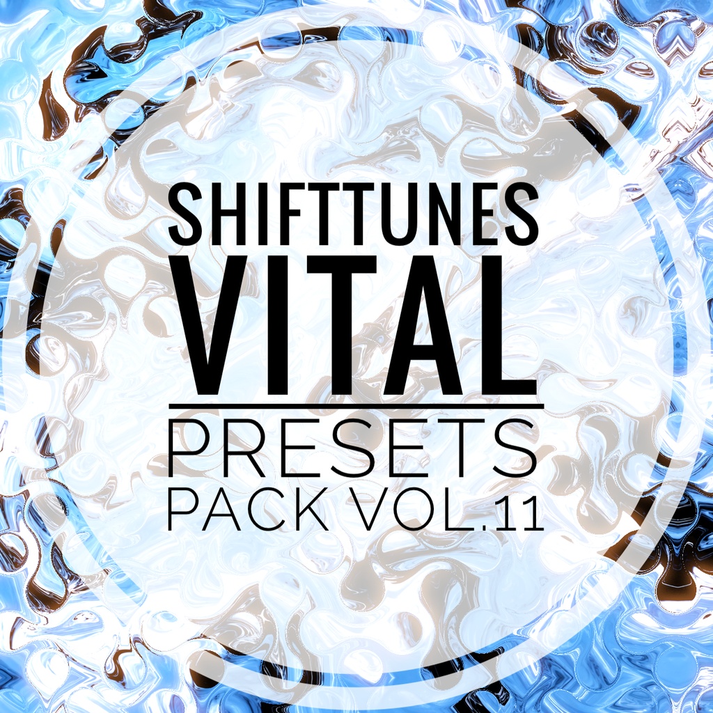 SHIFTTUNES VitalPresetsPack vol.11