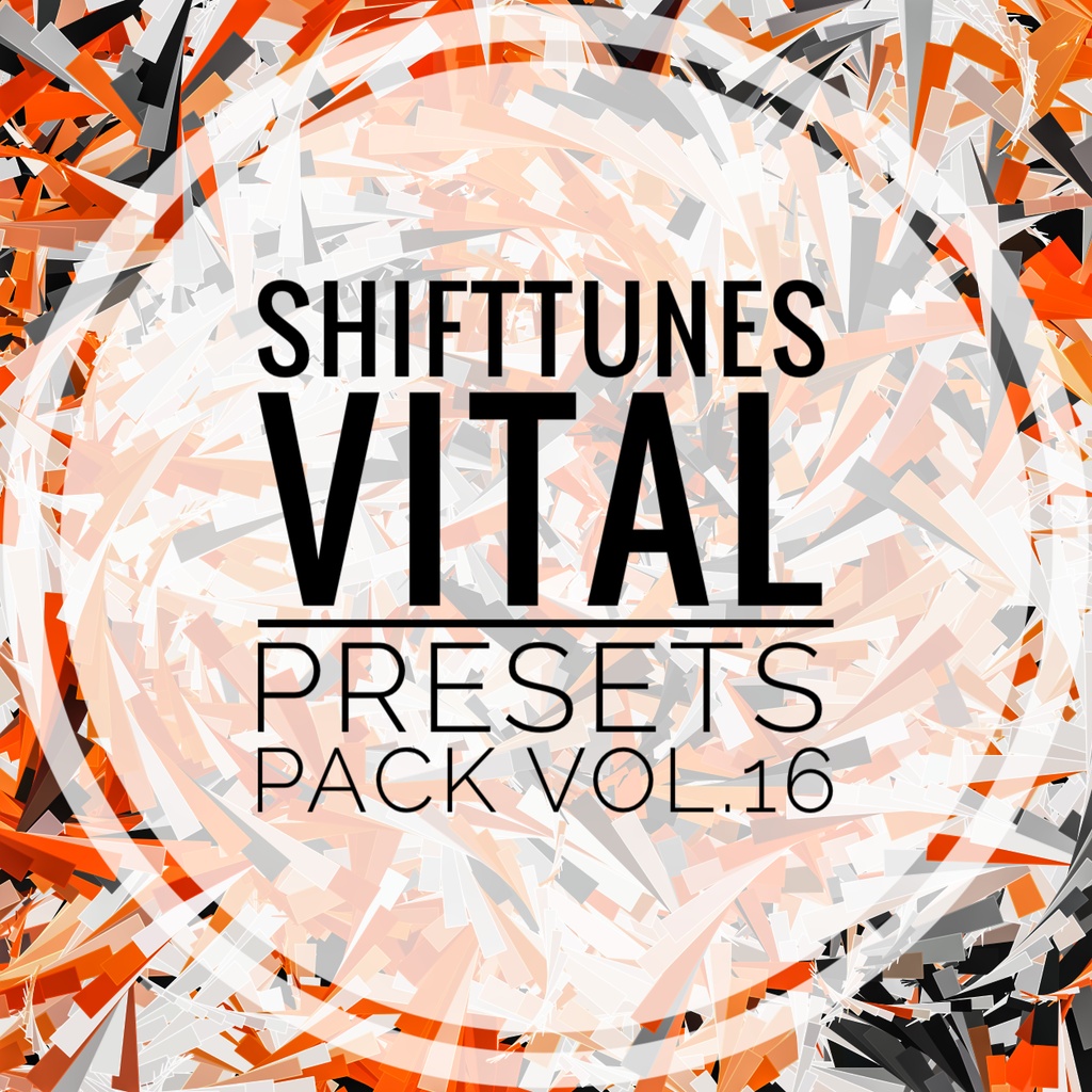 SHIFTTUNES VitalPresetsPack vol.16