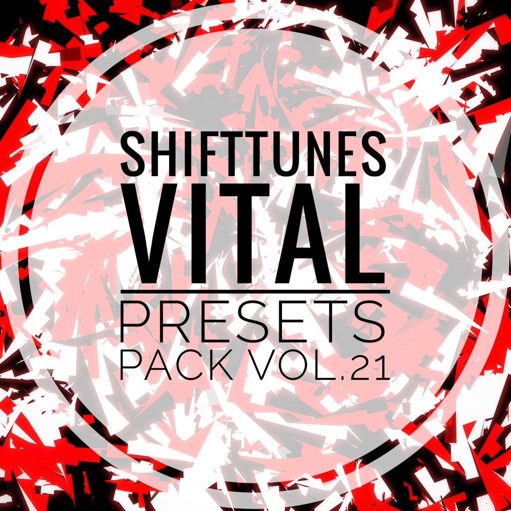 SHIFTTUNES VitalPresetsPack vol.21