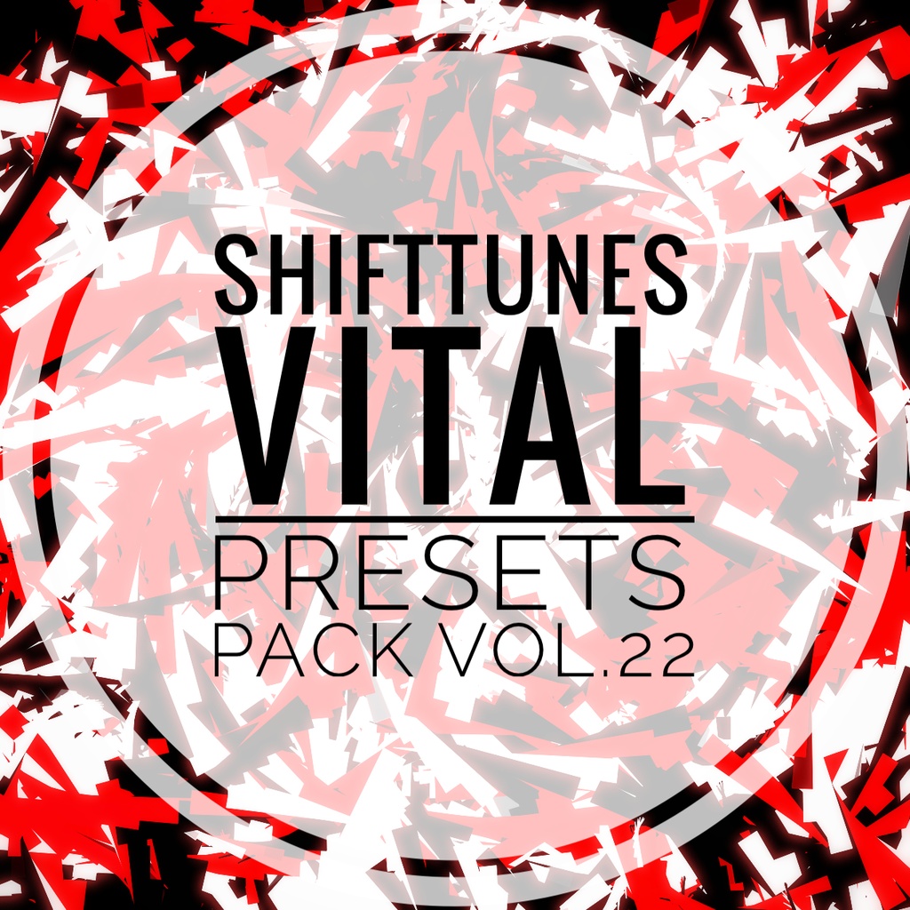 SHIFTTUNES VitalPresetsPack vol.22