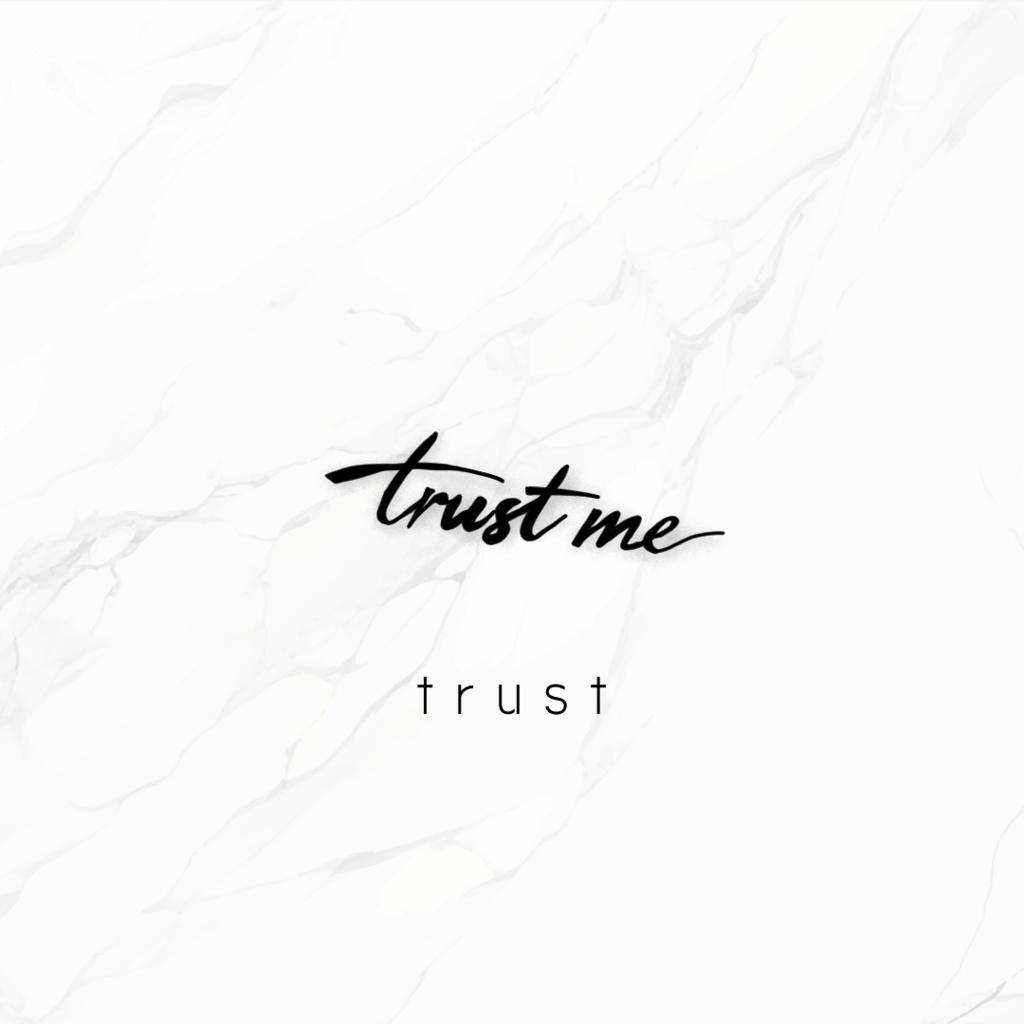 free tattoo『trust』