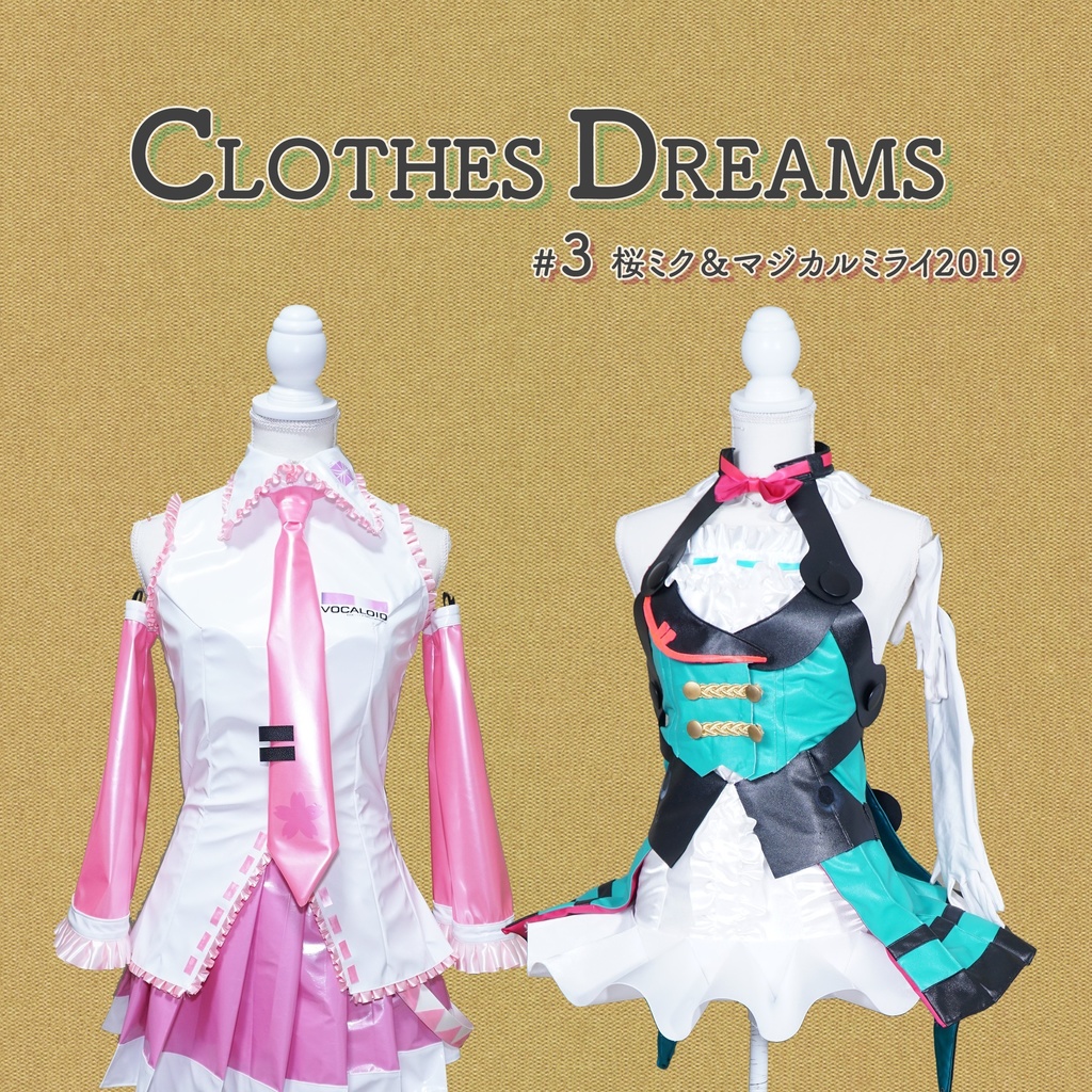 CLOTHES DREAMS #3 桜ミク＆マジカルミライ2019