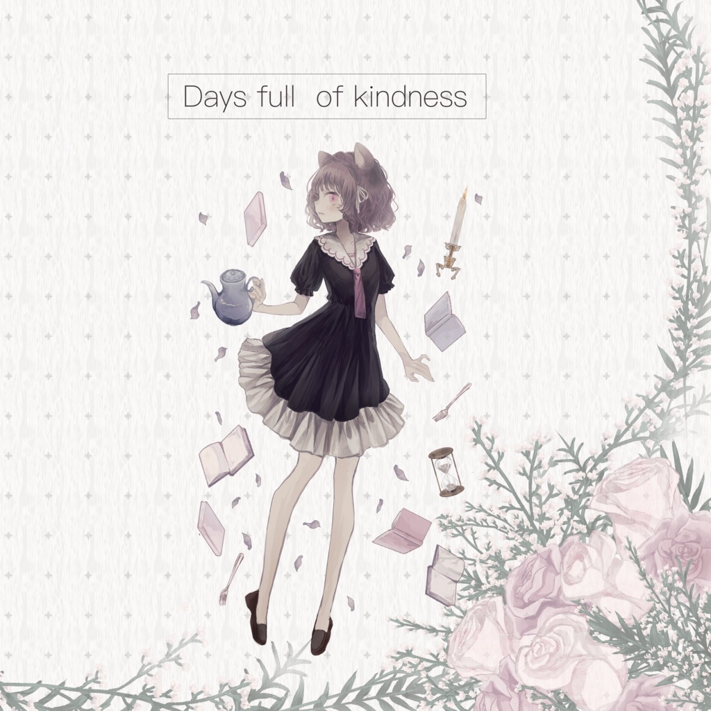 Days full of kindness