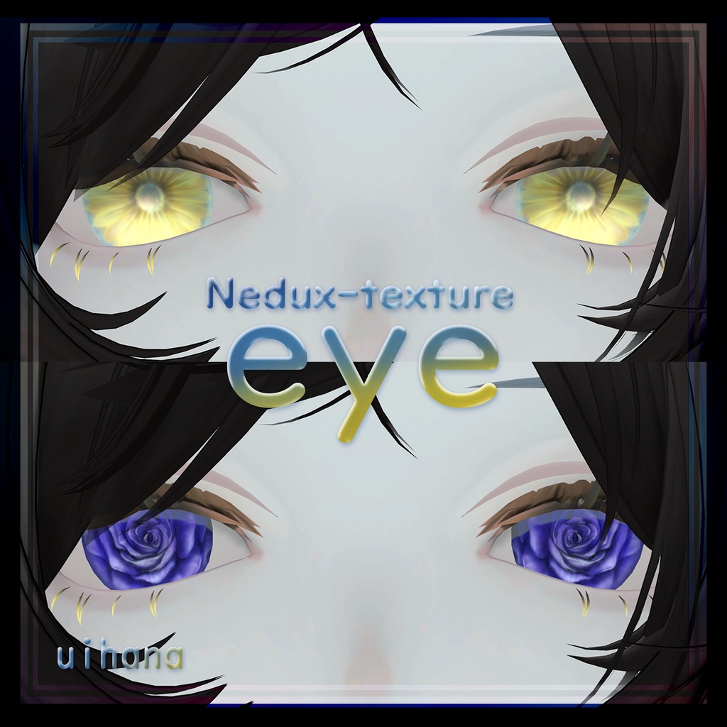 【Nedux対応】Eye texture🌻ひまわり・薔薇🌹