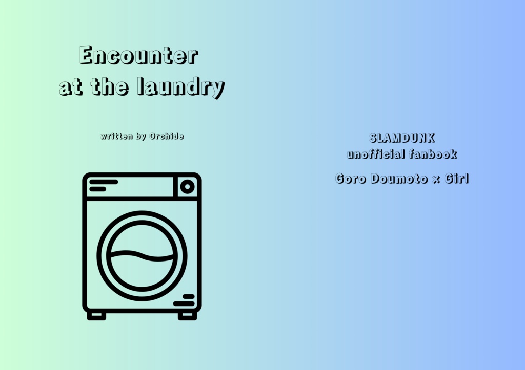 Encounter at the laundry