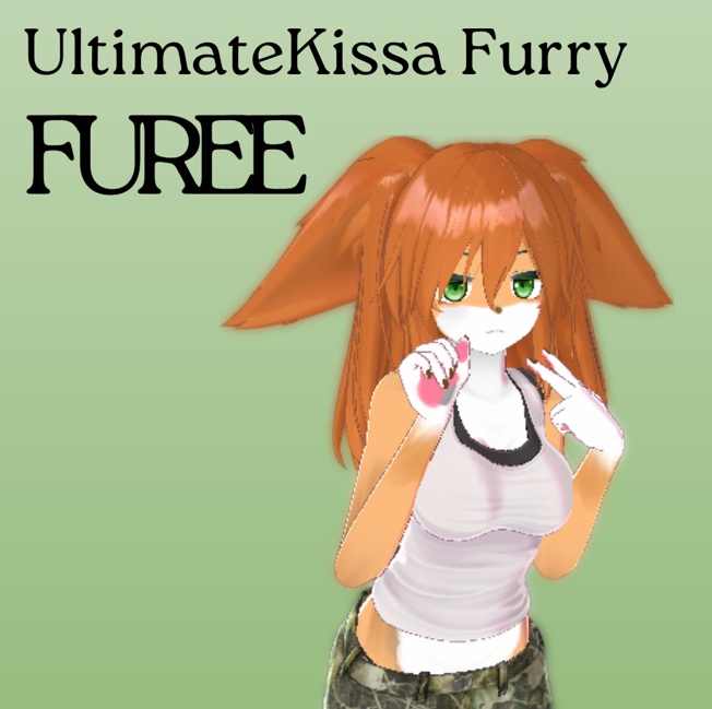  「FREE」 UltimateKissma Kemo Texture