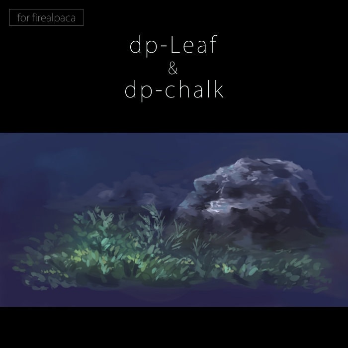 [firealpaca] dp-Leaf & dp-chalk