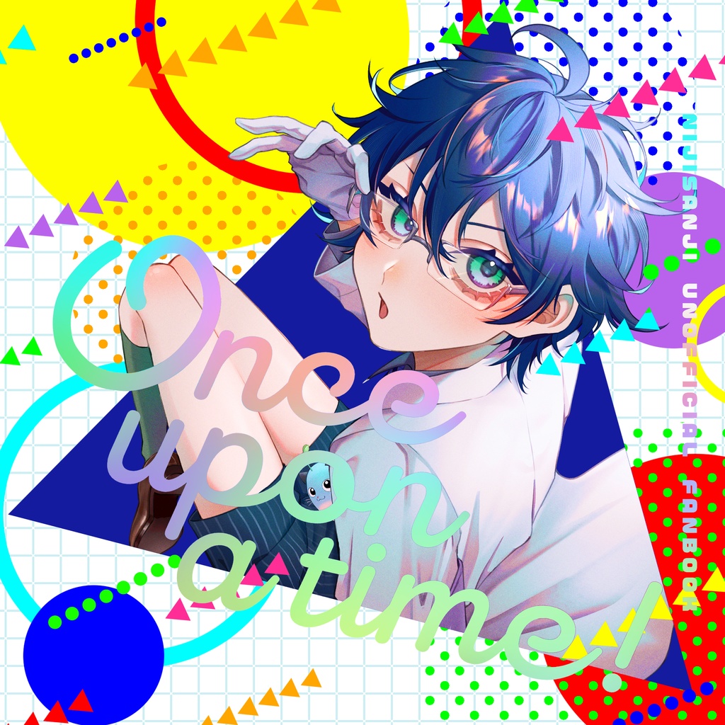 【非公式】男性ライバー混合フルカラーイラスト本「Once upon a time!」