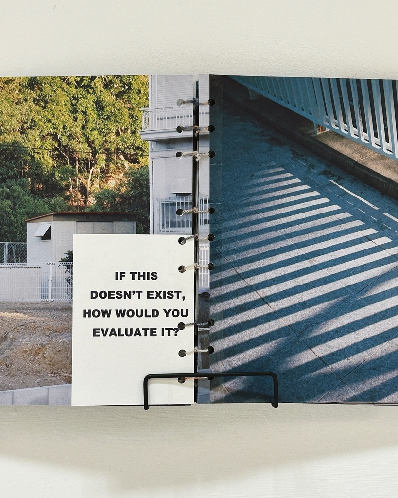 ZINE 『IF THIS DOESN’T EXIST HOW WOULD YOU EVALUATE IT?』