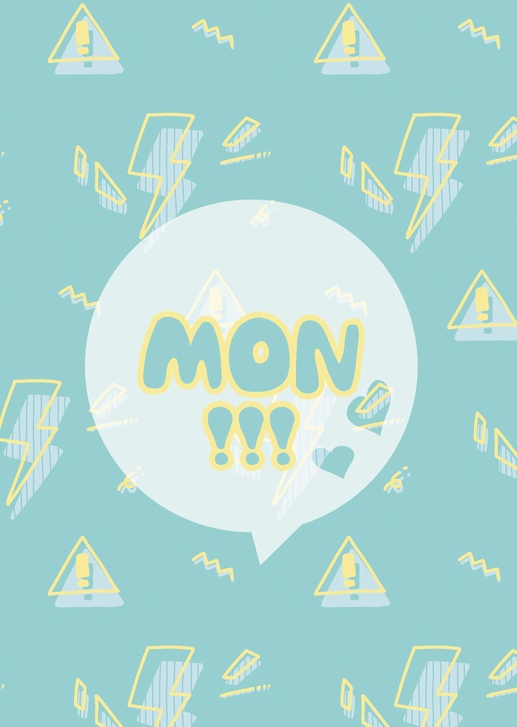 ＭＯＮ！！！