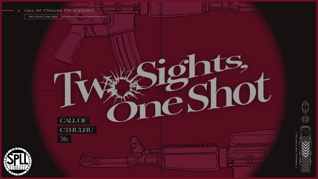 Two Sights, One Shot SPLL:E188422