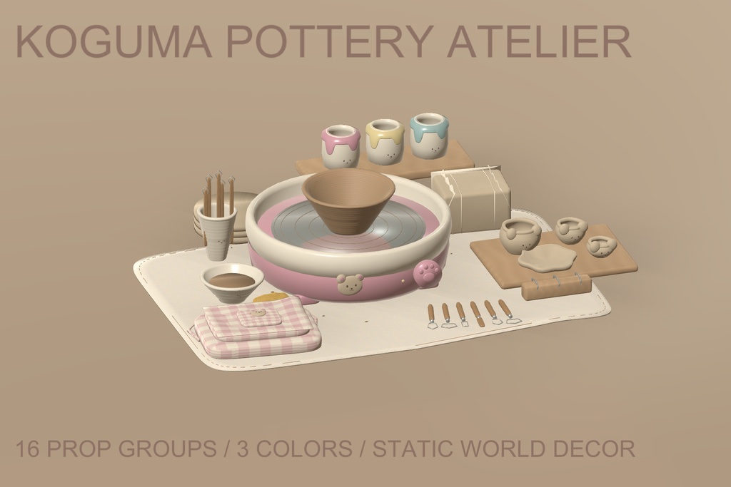 【VRChat】KOGUMA POTTERY ATELIER|こぐまの小さな陶芸工房16組・3色 / Pottery & Craft Decor
