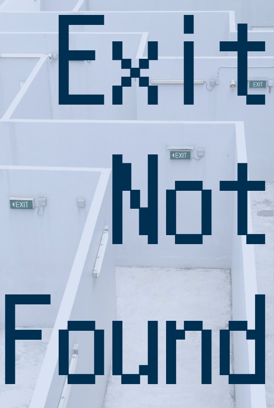 Exit Not Found