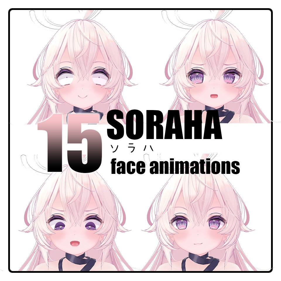 15 face animations for Soraha
