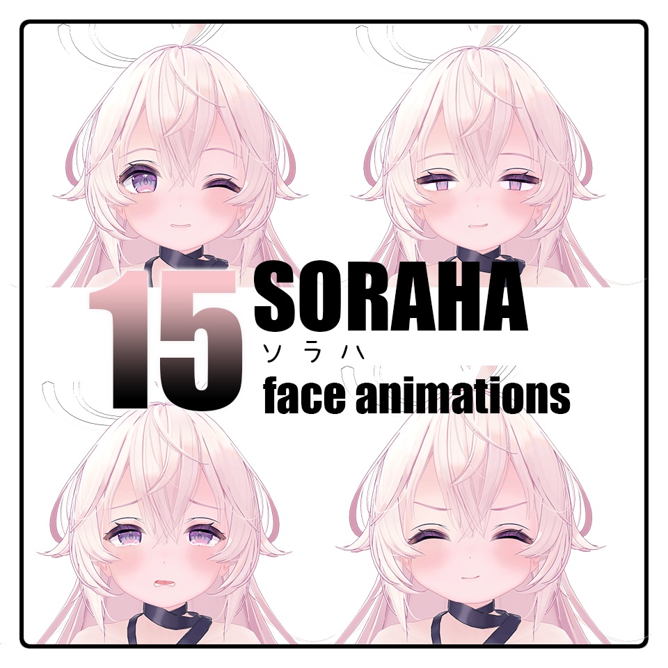 15 face animations for Soraha