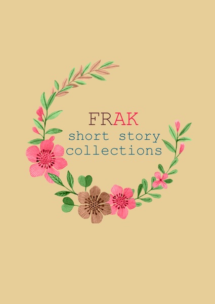 FRAK short story collections