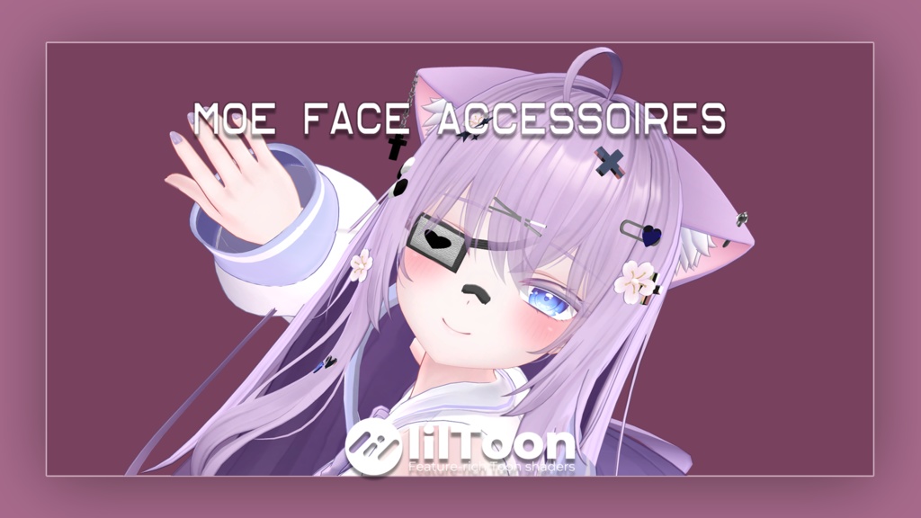 Moe Face Accessoires [フェイスアクセサリー]