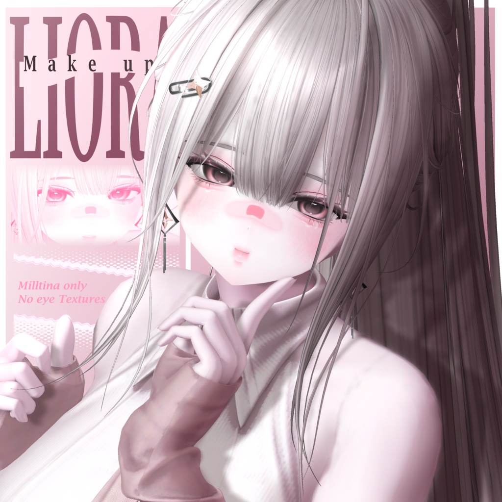 [ 𝐌𝐢𝐥𝐥𝐭𝐢𝐧𝐚 ミルティナ ] 𝐋𝐢𝐨𝐫𝐚 𝐌𝐚𝐤𝐞 𝐮𝐩 .·͙࿐ྀུ ❀